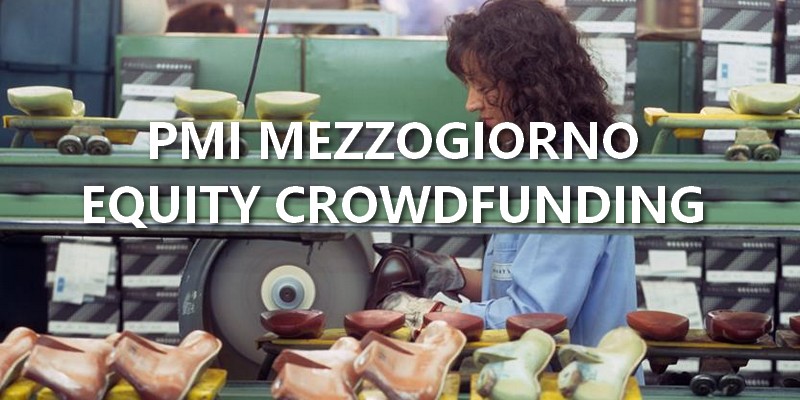 PMI mezzogiorno opportunità equity crowdfunding