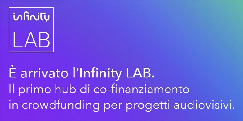 Infinity Lab open innovation crowdfunding audiovisivi