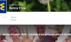 Banca Etica bando Impatto+ 2022 per crowdfunding