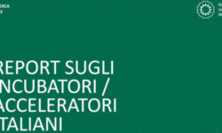 Report incubatori e acceleratori