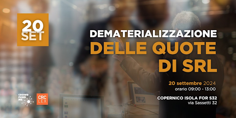 Convegno dematerializzazione quote Srl 2024